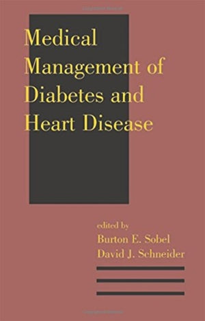 Medical Management of Diabetes and Heart Disease