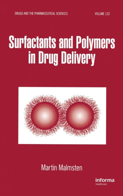 Book cover of: Surfactants and Polymers in Drug Delivery. By: Martin Malmsten