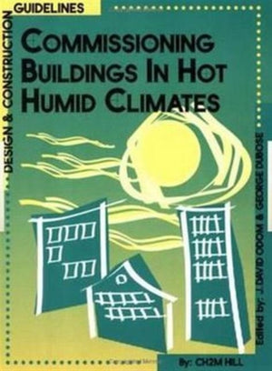 Commissioning Buildings in Hot Humid Climates