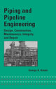 Book cover of: Piping and Pipeline Engineering