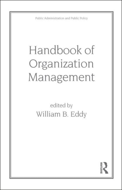 Book cover of: Handbook of Organization Management