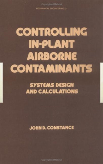 Book cover of: Controlling In-Plant Airborne Contaminants