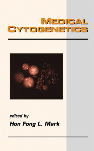 Book cover of: Medical Cytogenetics. By: Mark