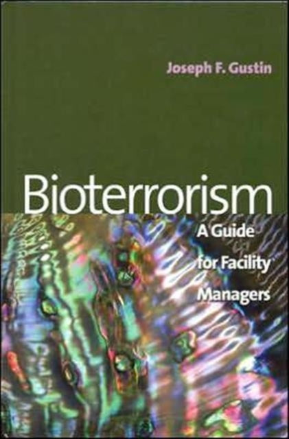 Book cover of: Bioterrorism. By: Joseph F. Gustin