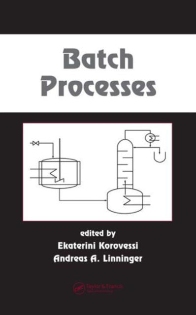Book cover of: Batch Processes. By: Ekaterini Korovessi
