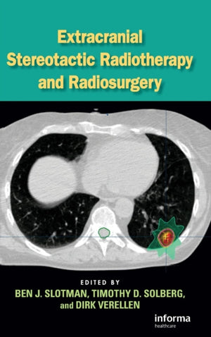Extracranial Stereotactic Radiotherapy and Radiosurgery