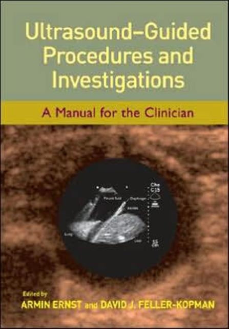 Book cover of: Ultrasound-Guided Procedures and Investigations. By: Armin Ernst