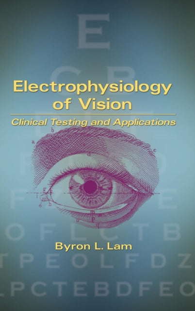 Book cover of: Electrophysiology of Vision