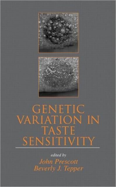 Book cover of: Genetic Variation in Taste Sensitivity
