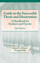 Book cover of: Guide to the Successful Thesis and Dissertation