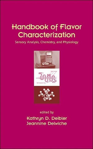 Handbook of Flavor Characterization