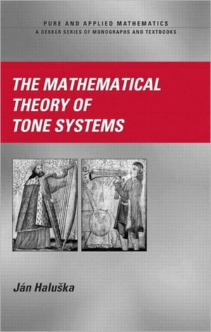 Mathematical Theory of Tone Systems