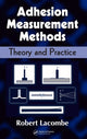Book cover of: Adhesion Measurement Methods