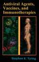 Book cover of: Antiviral Agents, Vaccines, and Immunotherapies