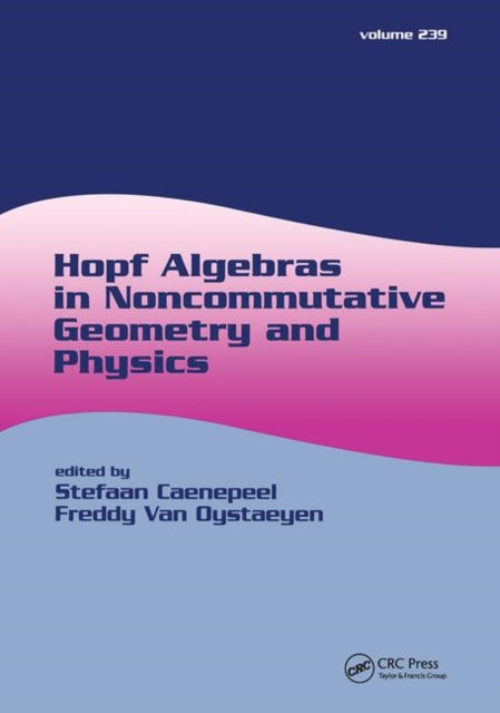 Book cover of: Hopf Algebras in Noncommutative Geometry and Physics