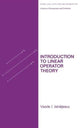 Book cover of: Introduction to Linear Operator Theory