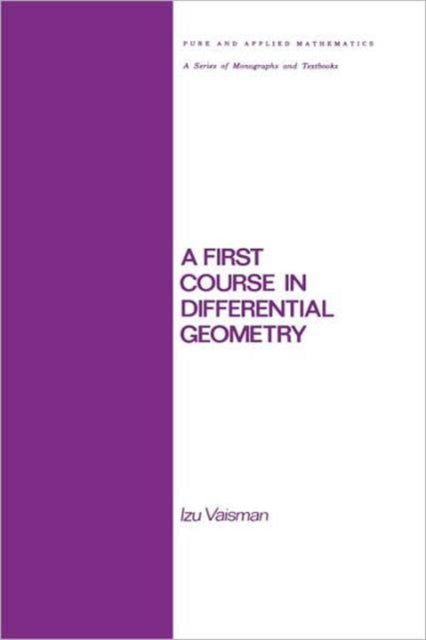 Book cover of: First Course in Differential Geometry