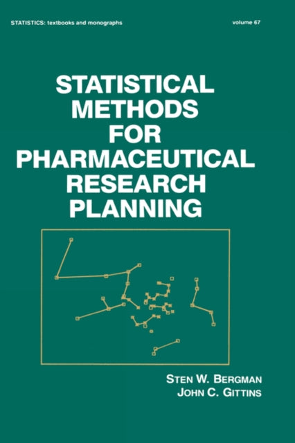 Book cover of: Statistical Methods for Pharmaceutical Research Planning