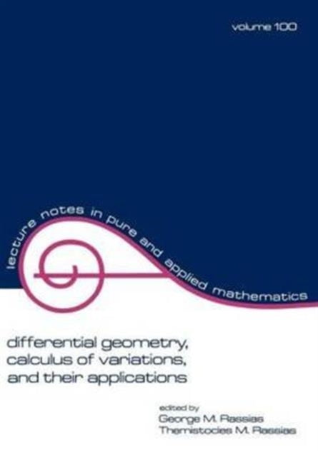 Book cover of: Differential Geometry, Calculus of Variations, and Their Applications