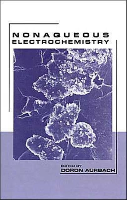 Book cover of: Nonaqueous Electrochemistry