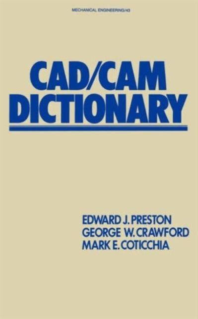 Book cover of: CAD/CAM Dictionary