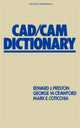 Book cover of: CAD/CAM Dictionary