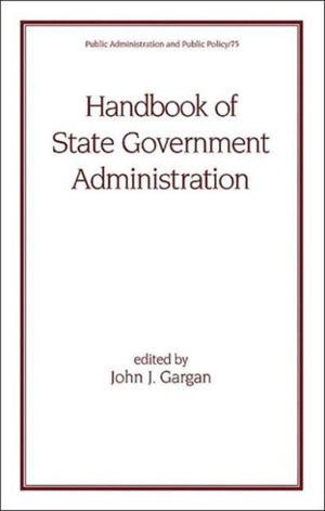 Handbook of State Government Administration