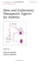 Book cover of: New and Exploratory Therapeutic Agents for Asthma. By: Michael Yeadon