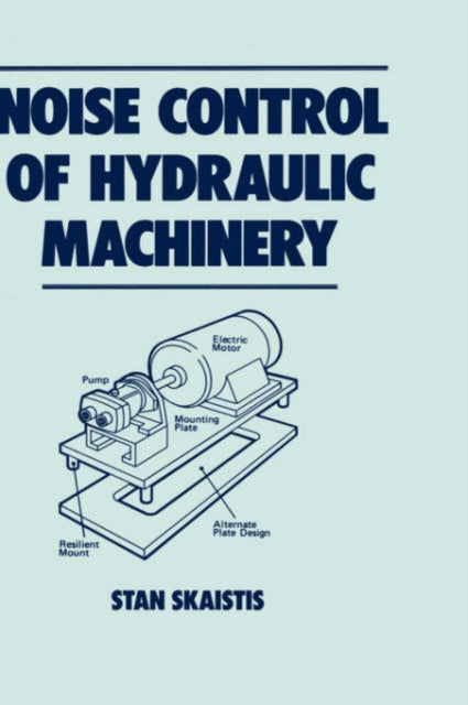 Book cover of: Noise Control for Hydraulic Machinery
