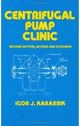Book cover of: Centrifugal Pump Clinic, Revised and Expanded. By: Igor J. Karassik