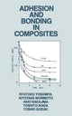 Book cover of: Adhesion and Bonding in Composites. By: Yosomiya
