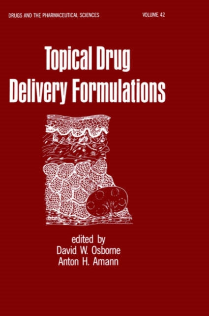 Book cover of: Topical Drug Delivery Formulations. By: Osborne