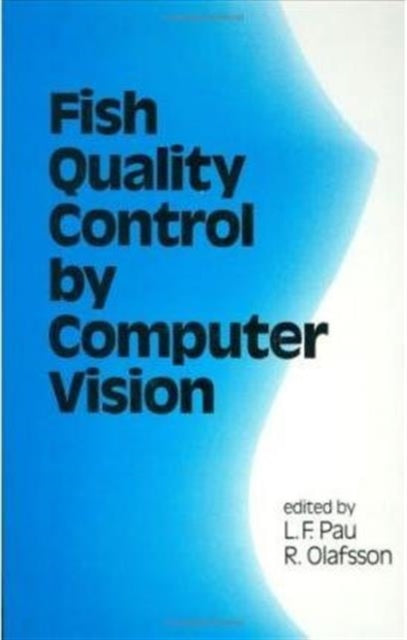 Book cover of: Fish Quality Control by Computer Vision