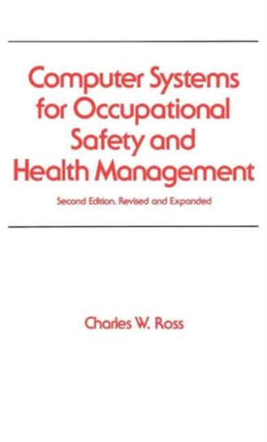 Book cover of: Computer Systems for Occupational Safety and Health Management