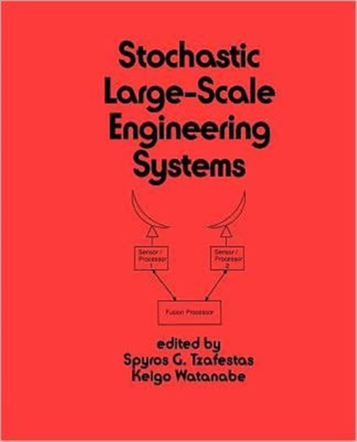 Book cover of: Stochastic Large-Scale Engineering Systems