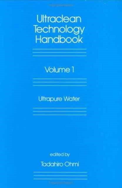 Book cover of: Ultra-Clean Technology Handbook. By: Ohmi