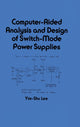 Book cover of: Computer-Aided Analysis and Design of Switch-Mode Power Supplies