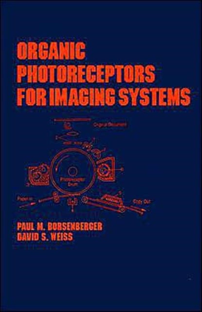Book cover of: Organic Photoreceptors for Imaging Systems