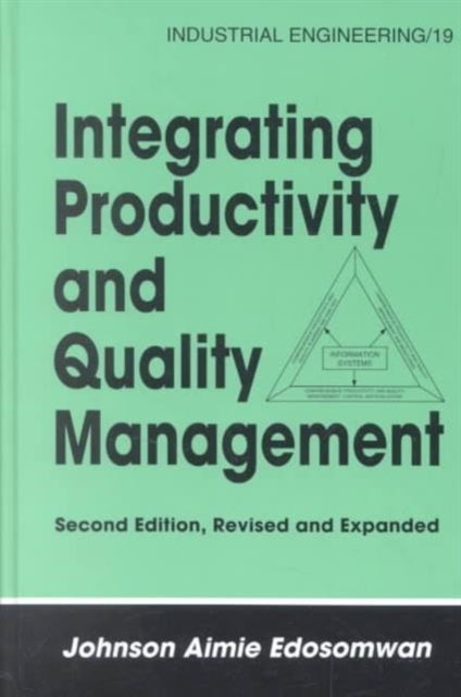 Book cover of: Integrating Productivity and Quality Management