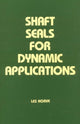 Book cover of: Shaft Seals for Dynamic Applications