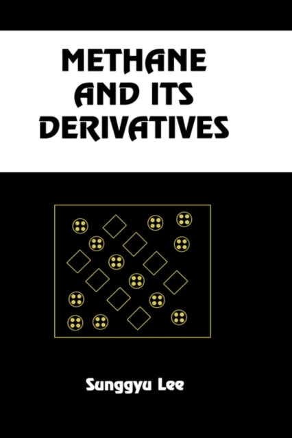 Book cover of: Methane and its Derivatives