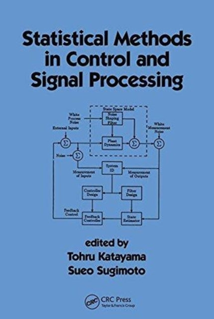 Book cover of: Statistical Methods in Control & Signal Processing