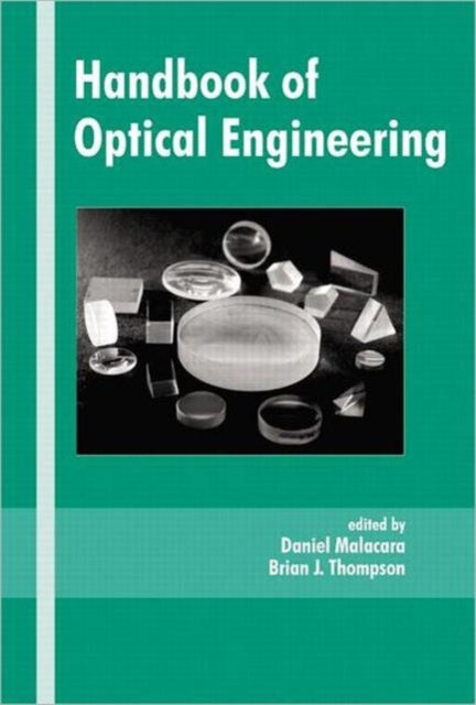 Book cover of: Handbook of Optical Engineering. By: Malacara