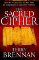 Book cover of: Sacred Cipher – A Novel