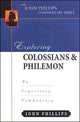 Book cover of: Exploring Colossians & Philemon. By: John Phillips