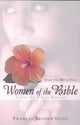Book cover of: Women of the Bible. By: Frances VanderVelde