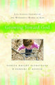 Book cover of: Growing Toward God – Life Lessons Inspired by the Wonderful Words of Kids. By: Doreen Wright Blomstrand