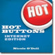 Book cover of: Hot Buttons Internet Edition. By: Nicole O'Dell