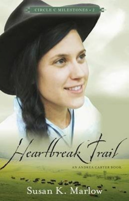 Book cover of: Heartbreak Trail – An Andrea Carter Book. By: Susan K. Marlow