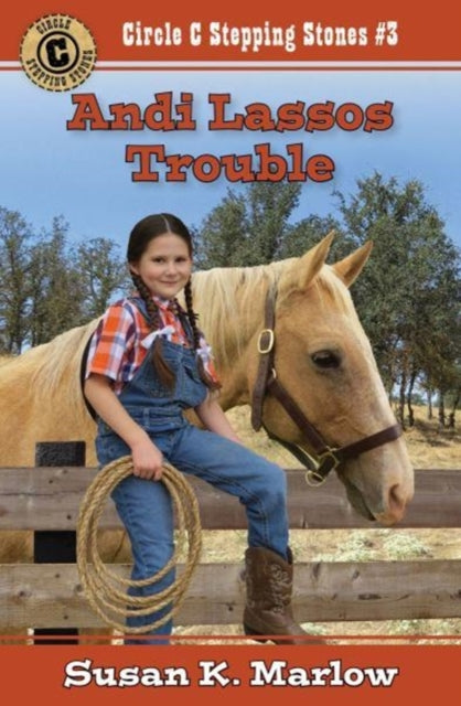 Book cover of: Andi Lassos Trouble. By: Susan K. Marlow